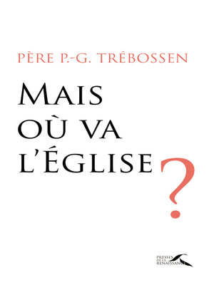 cover image of Mais où va l'Eglise ?